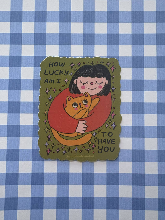 How Lucky Am I Sticker