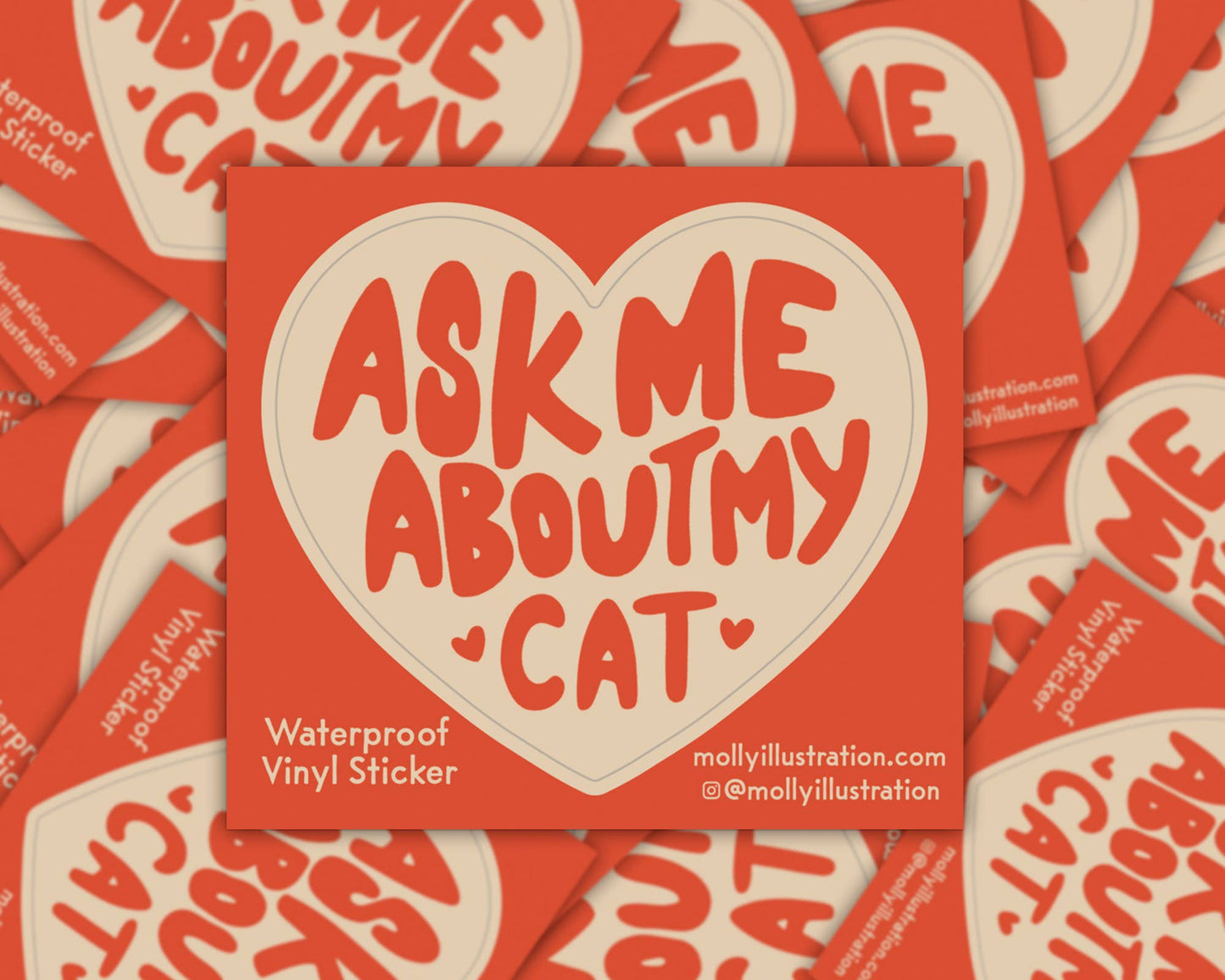 Red sticker with 'Ask me about my cat' text on a background of similar stickers