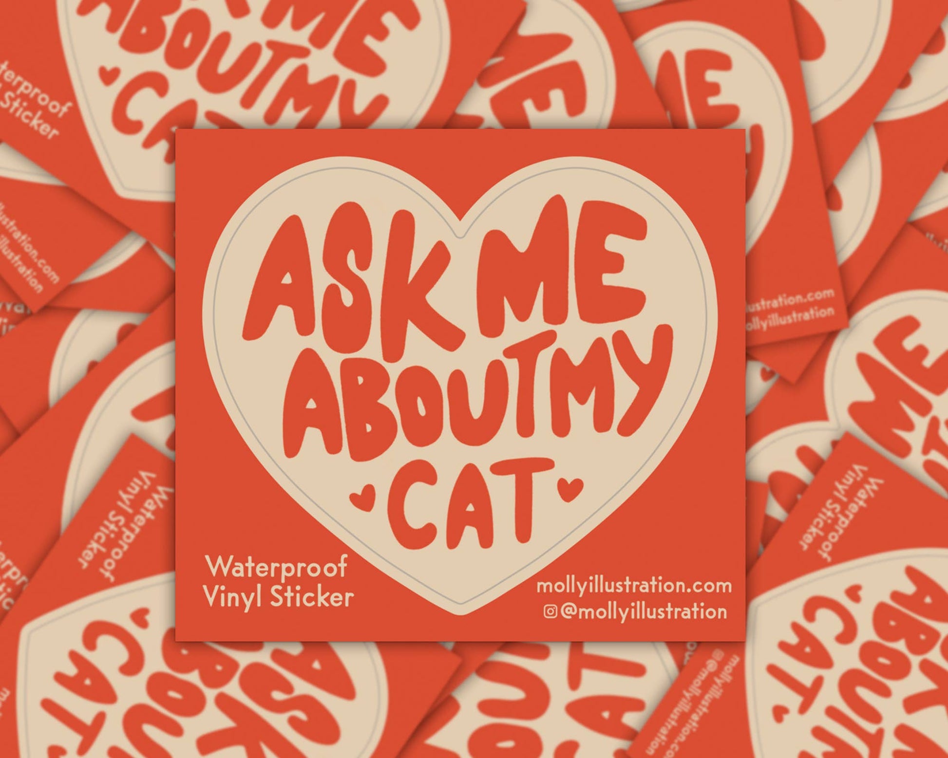 Red sticker with 'Ask me about my cat' text on a background of similar stickers