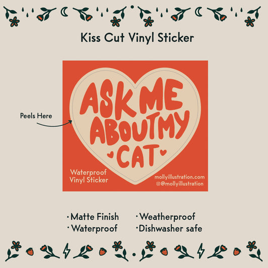 Vinyl sticker with heart design and text 'Ask me about my cat' on a beige background